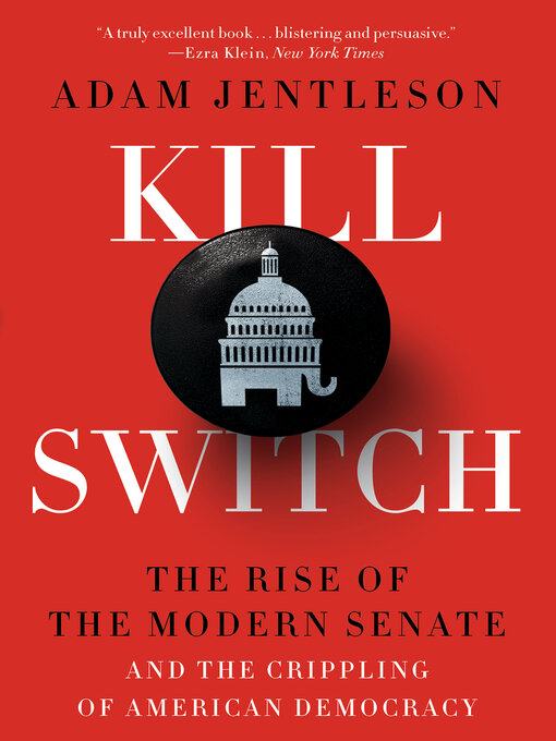 Title details for Kill Switch by Adam Jentleson - Wait list